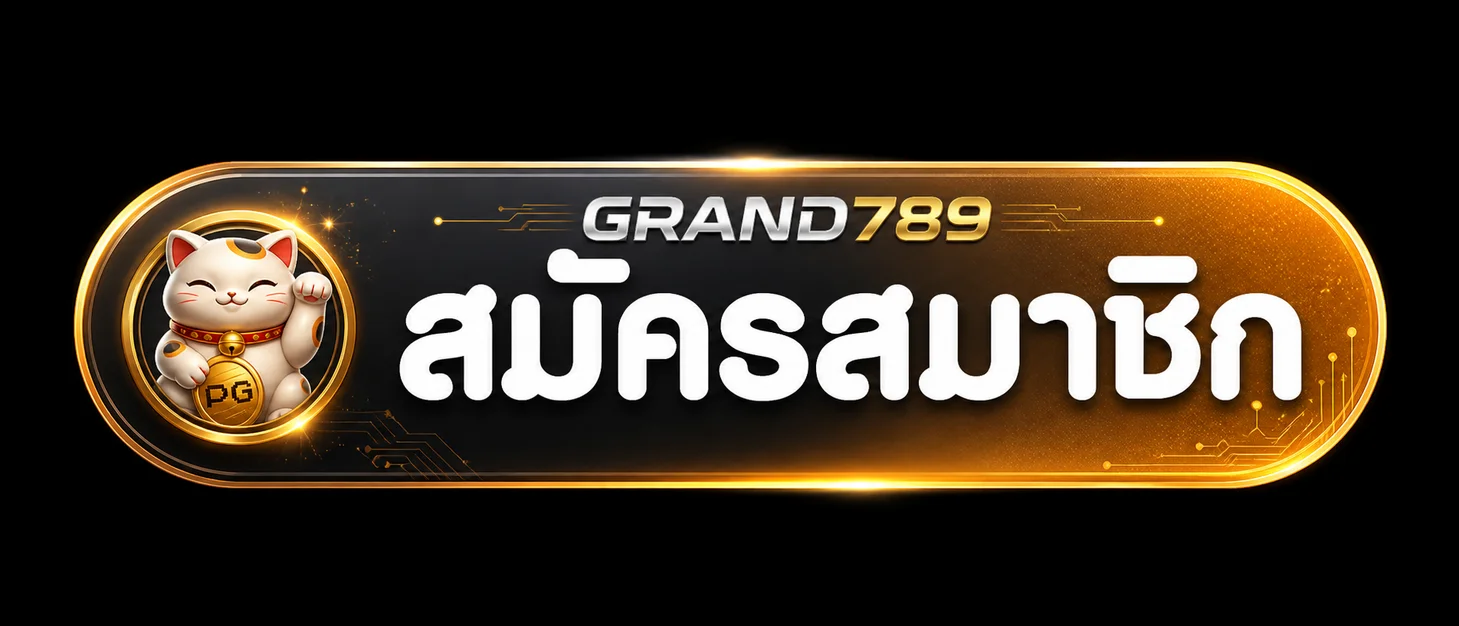 ปุ่มสมัครสมาชิก GRAND789 โทนดำส้มพร้อมแมวนำโชค